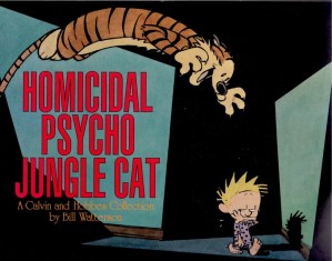 Homicidal Psycho Jungle Cat