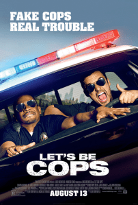 Let's Be Cops poster